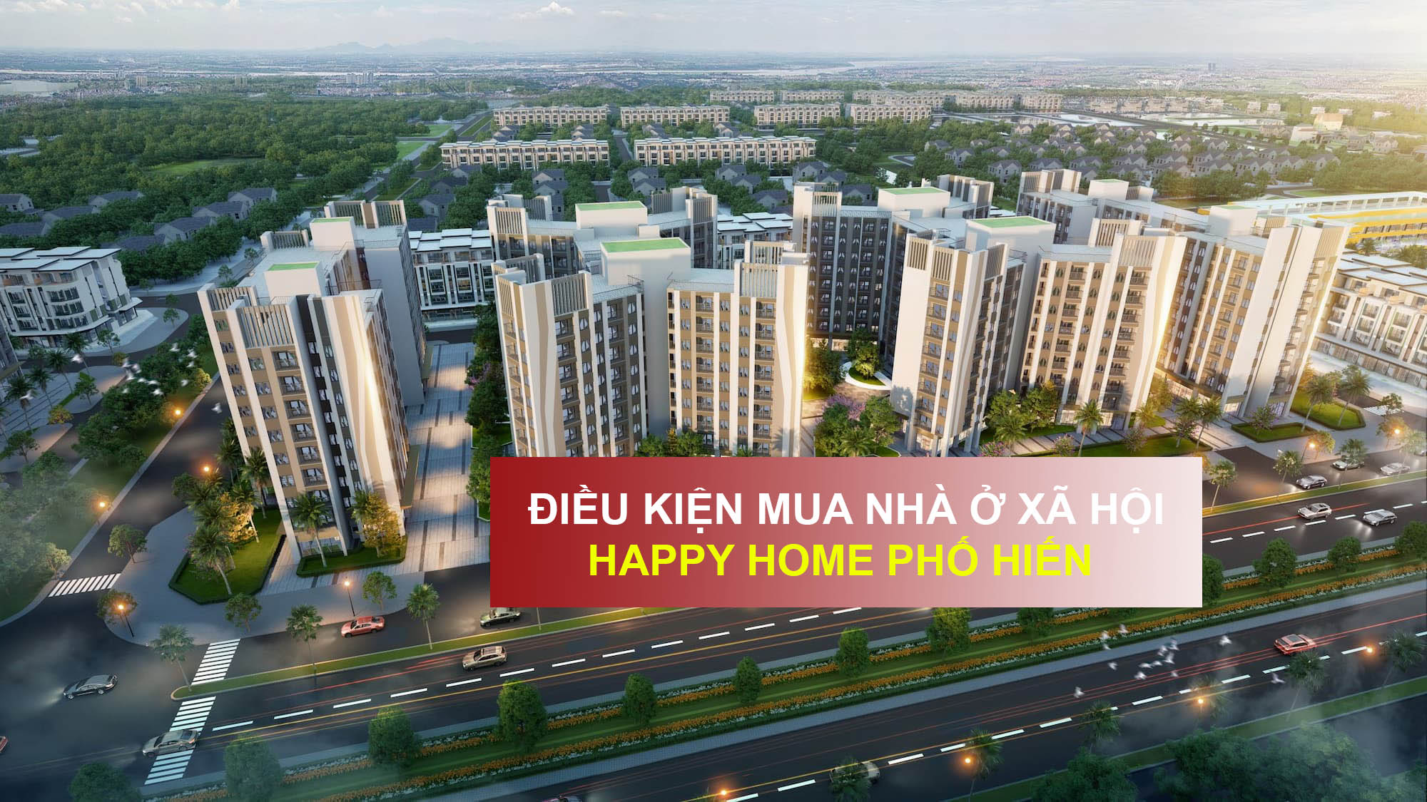 Hồ Sơ mua Nhà Ở Xã Hội Happy Home Phố Hiến